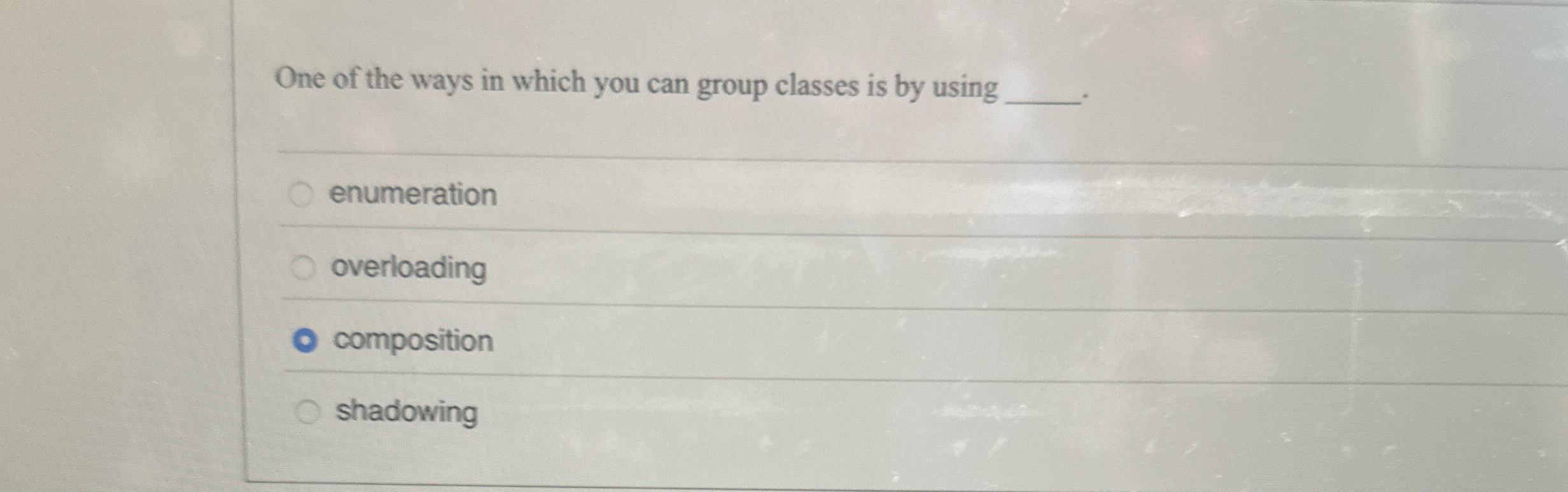 One of the ways in which you can group classes is