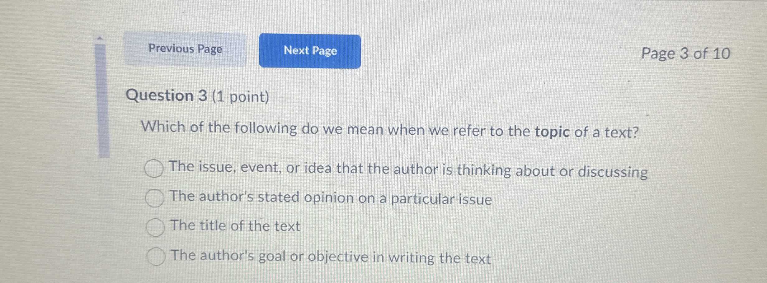 Question 3 ( 1 point ) Which of the following do