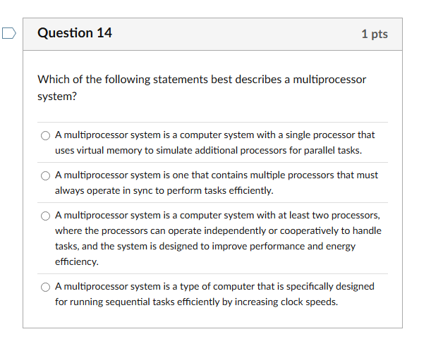 Question 1 4 Which of the following statements