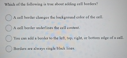 Which of the following is true about adding cell