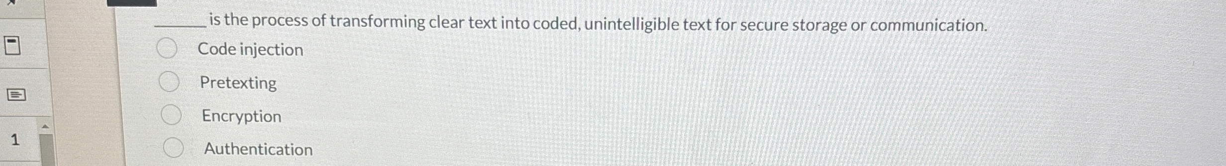 is the process of transforming clear text into