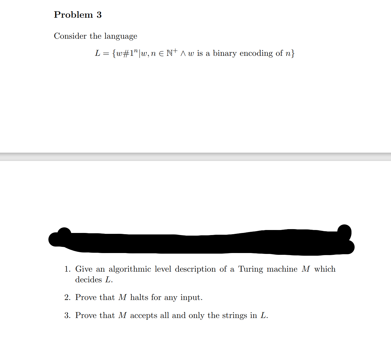 Consider the language L = { w # 1 n | w , n i n N