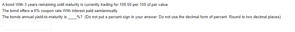Please show work in excel A bond With 3 years