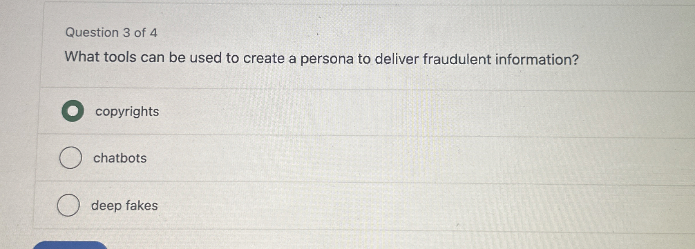 Question 3 of 4 What tools can be used to create