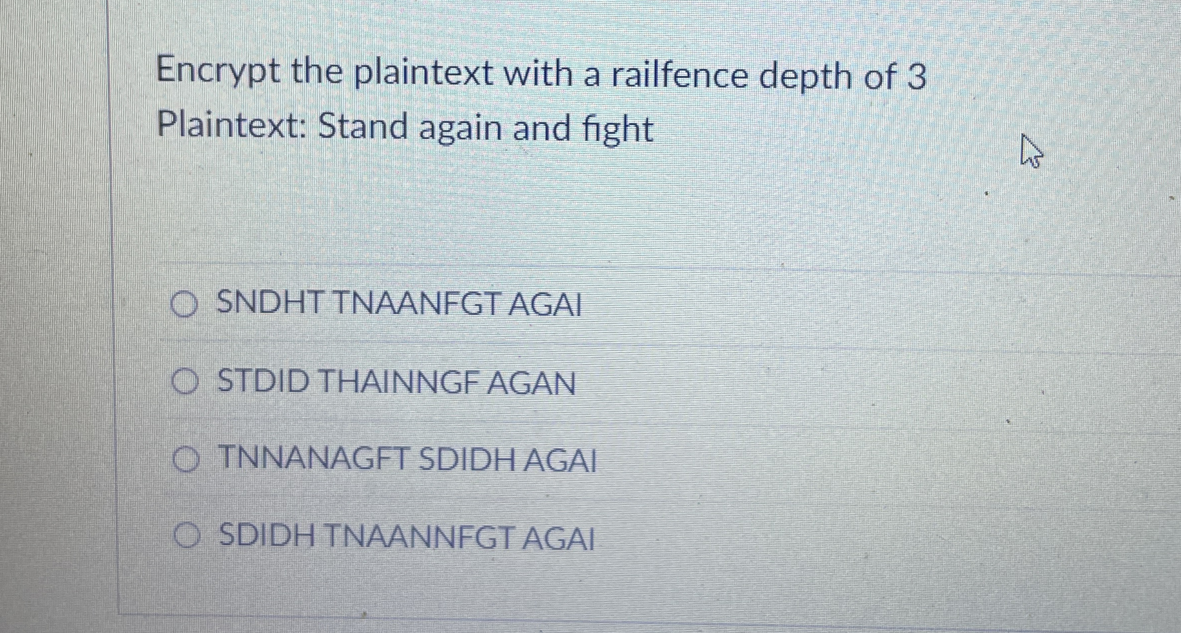Encrypt the plaintext with a railfence depth of 3