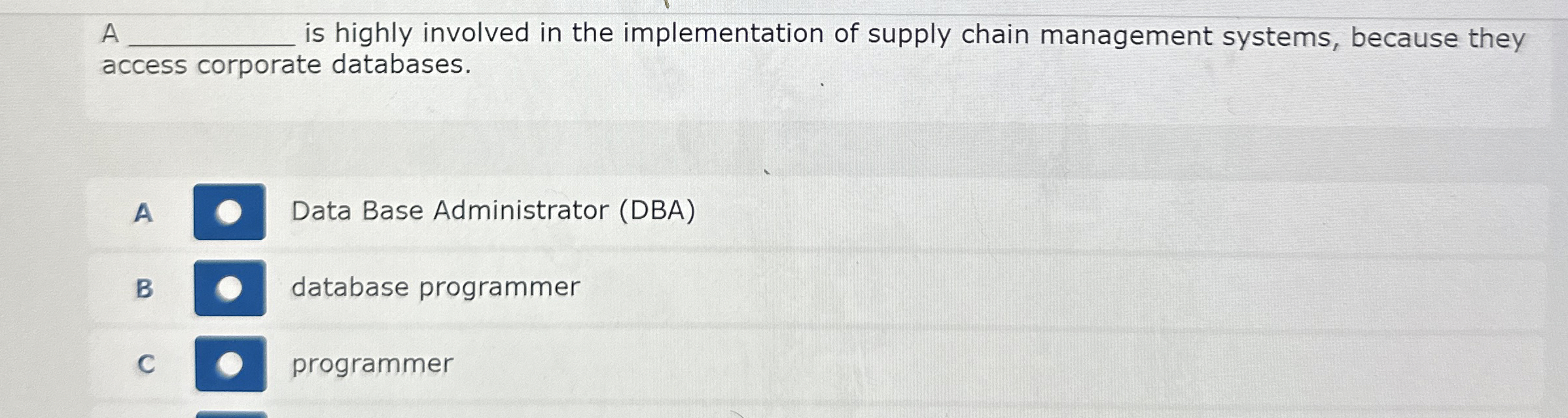 A is highly involved in the implementation of