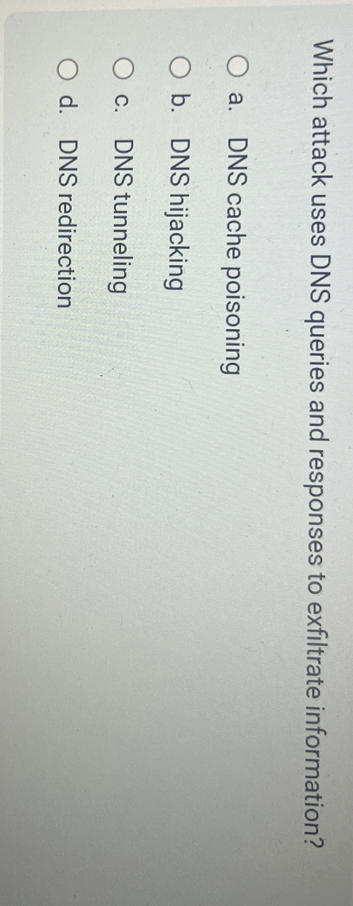 Which attack uses DNS queries and responses to