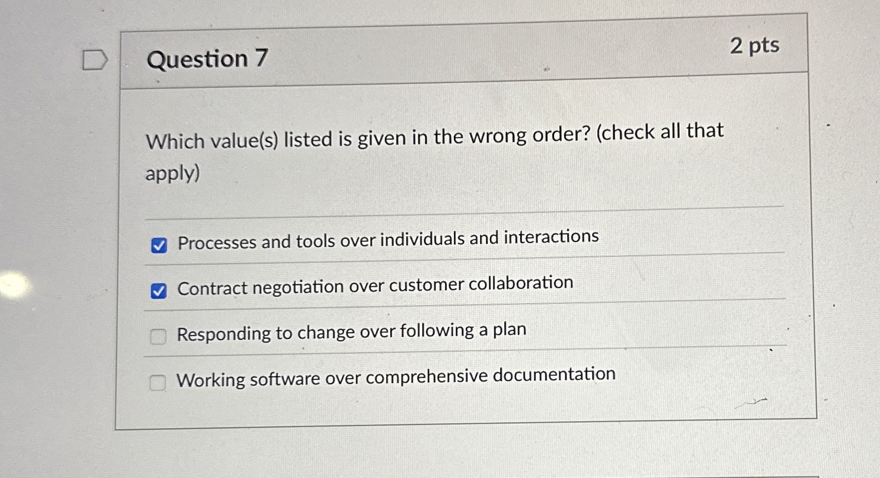 Question 7 Which value ( s ) listed is given in