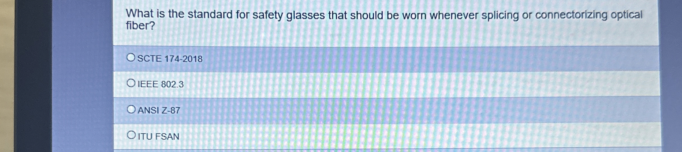 What is the standard for safety glasses that