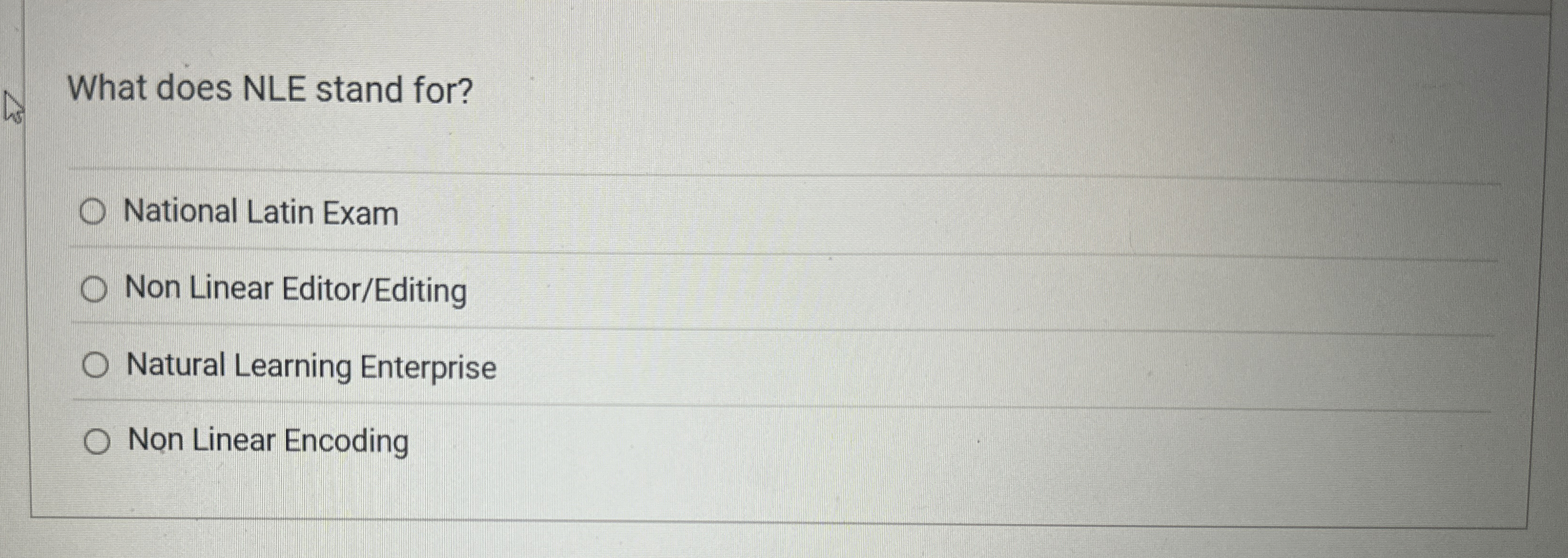 What does NLE stand for? National Latin Exam Non