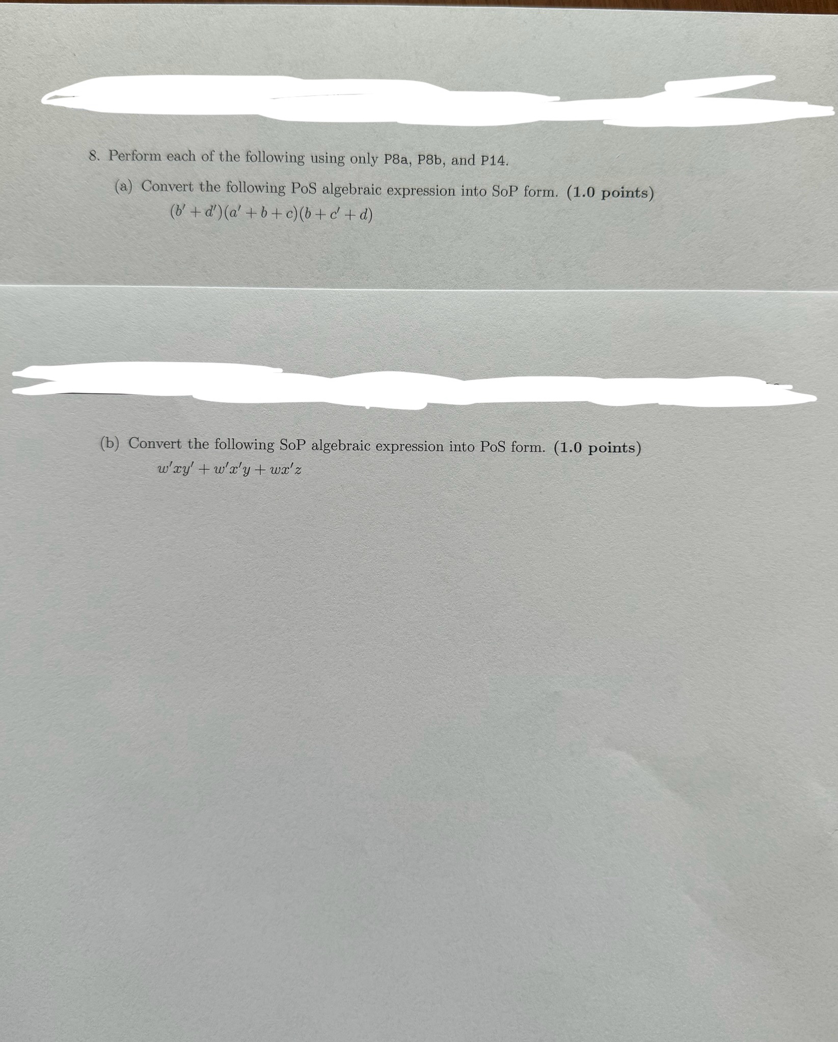 Perform each of the following using only P 8 a ,