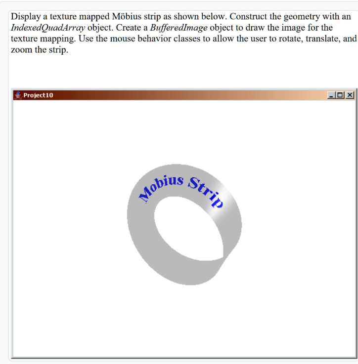 Display a texture mapped M bius strip as shown