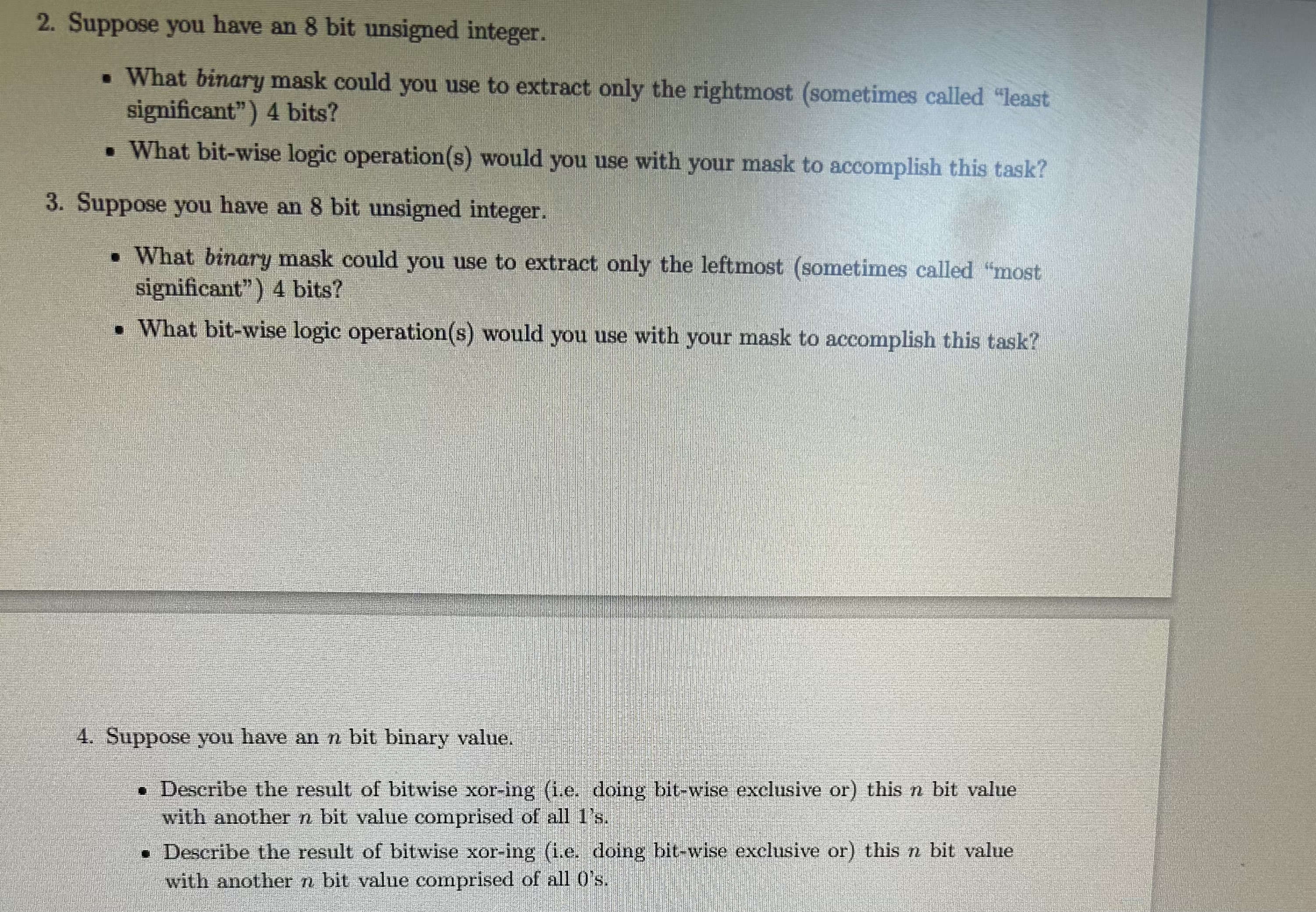 Suppose you have an 8 bit unsigned integer. What