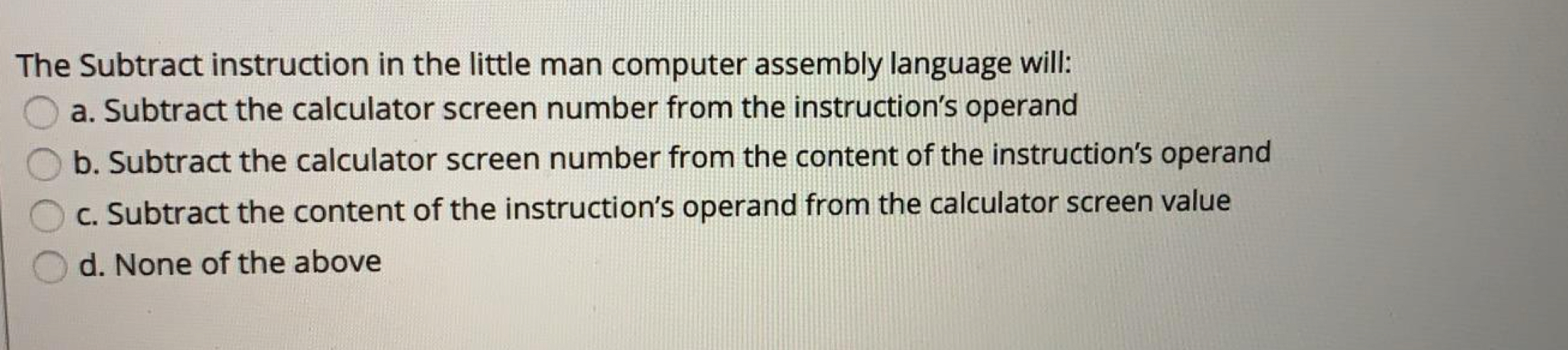 The Subtract instruction in the little man