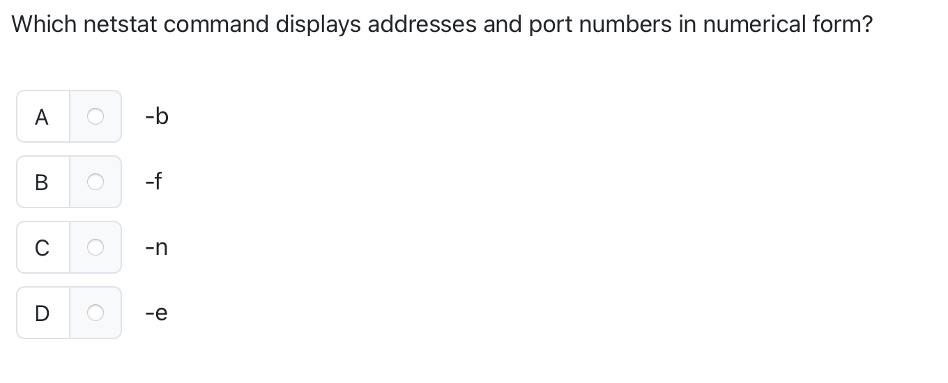Which netstat command displays addresses and port