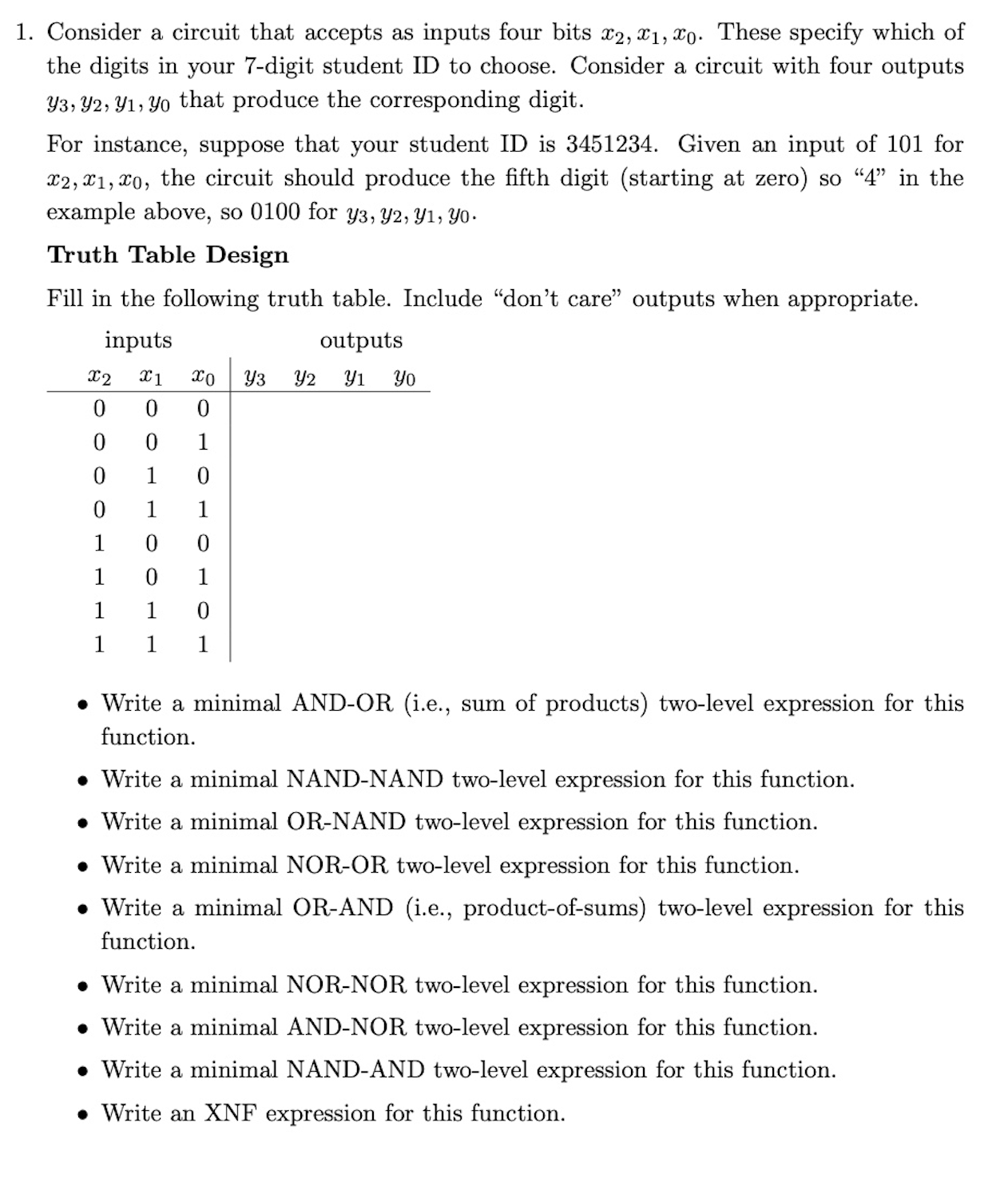 Consider a circuit that accepts as inputs four