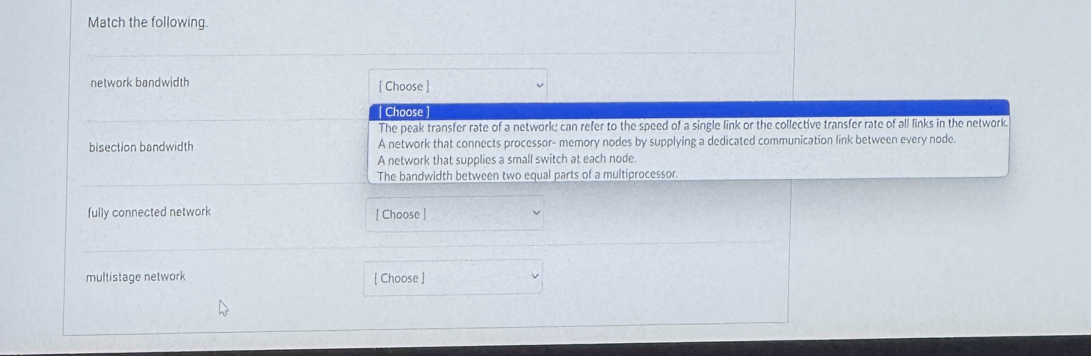 Match the following. network bandwidth bisection