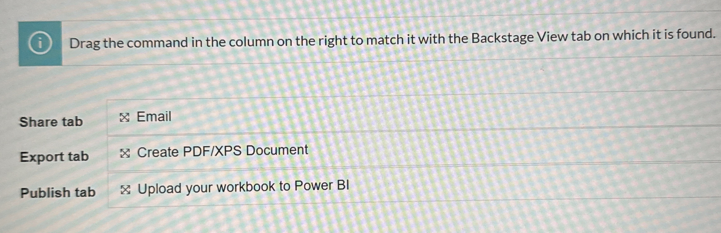 Drag the command in the column on the right to