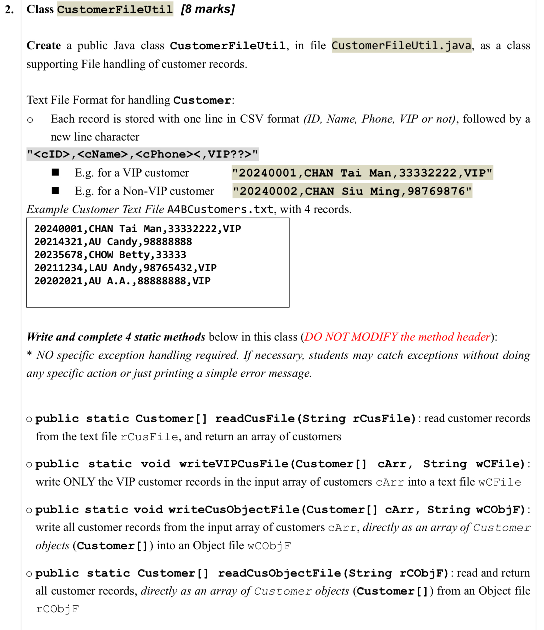 Class CustomerFileUtil [ 8 marks ] Create a