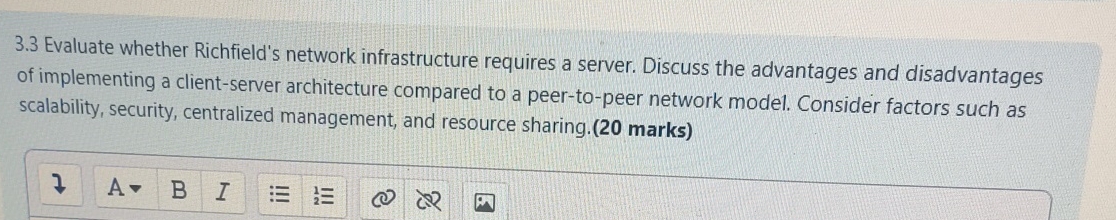 3 . 3 Evaluate whether Richfield's network