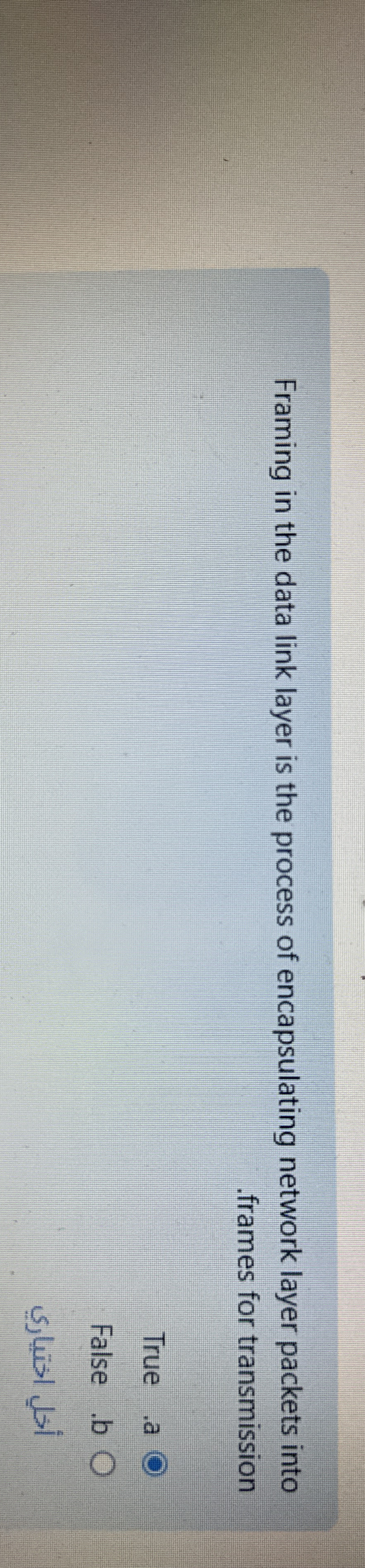 Framing in the data link layer is the process of