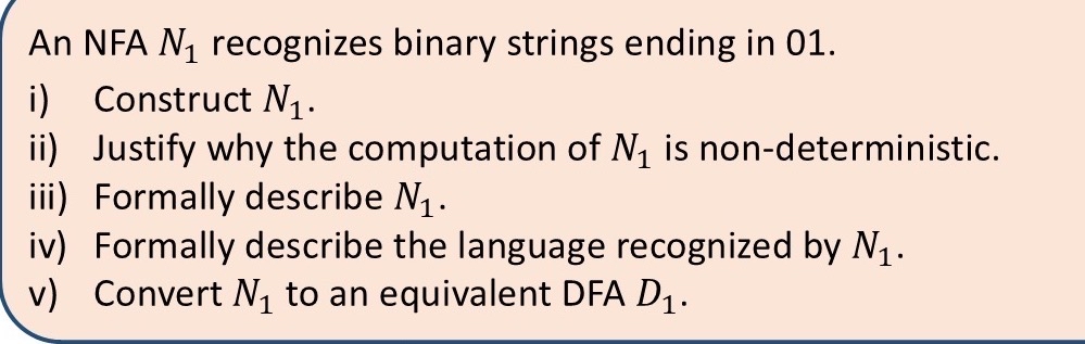An NFA N 1 recognizes binary strings ending in 0