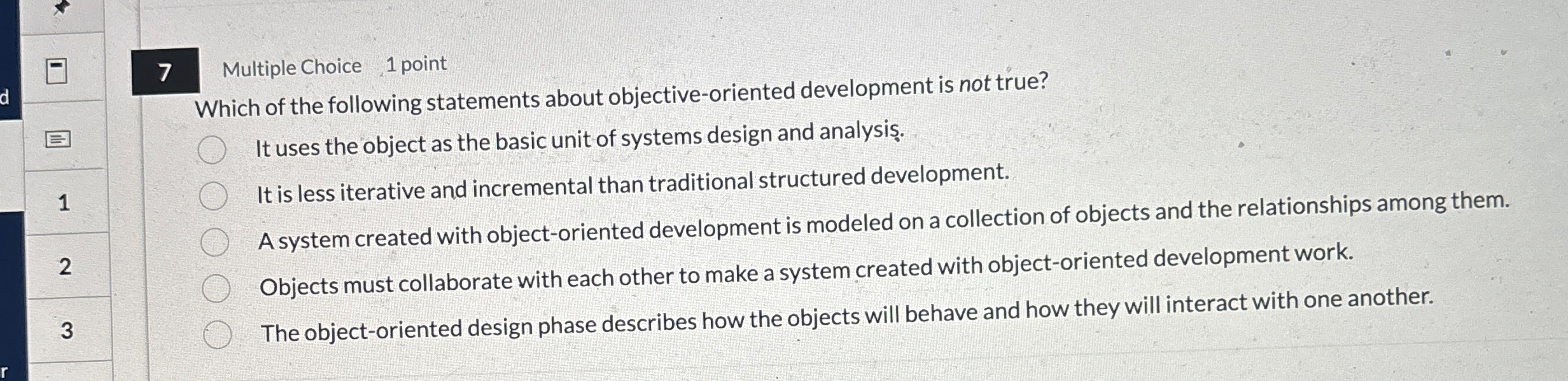 7 Multiple Choice 1 point Which of the following