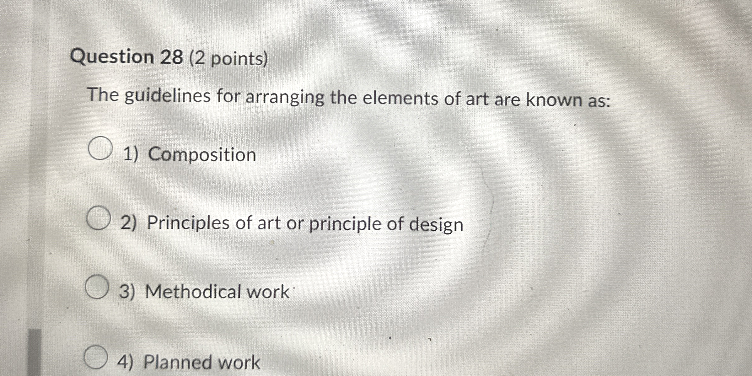 Question 2 8 ( 2 points ) The guidelines for