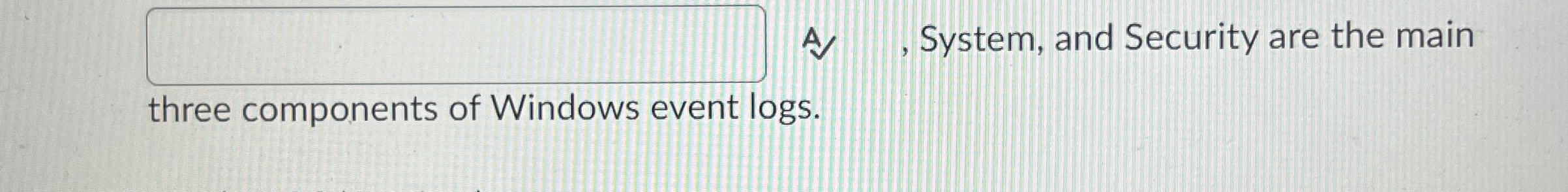 The windows event log files are stored in . vxt