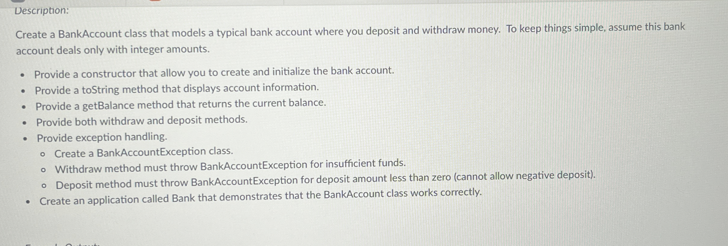 Description: Create a BankAccount class that