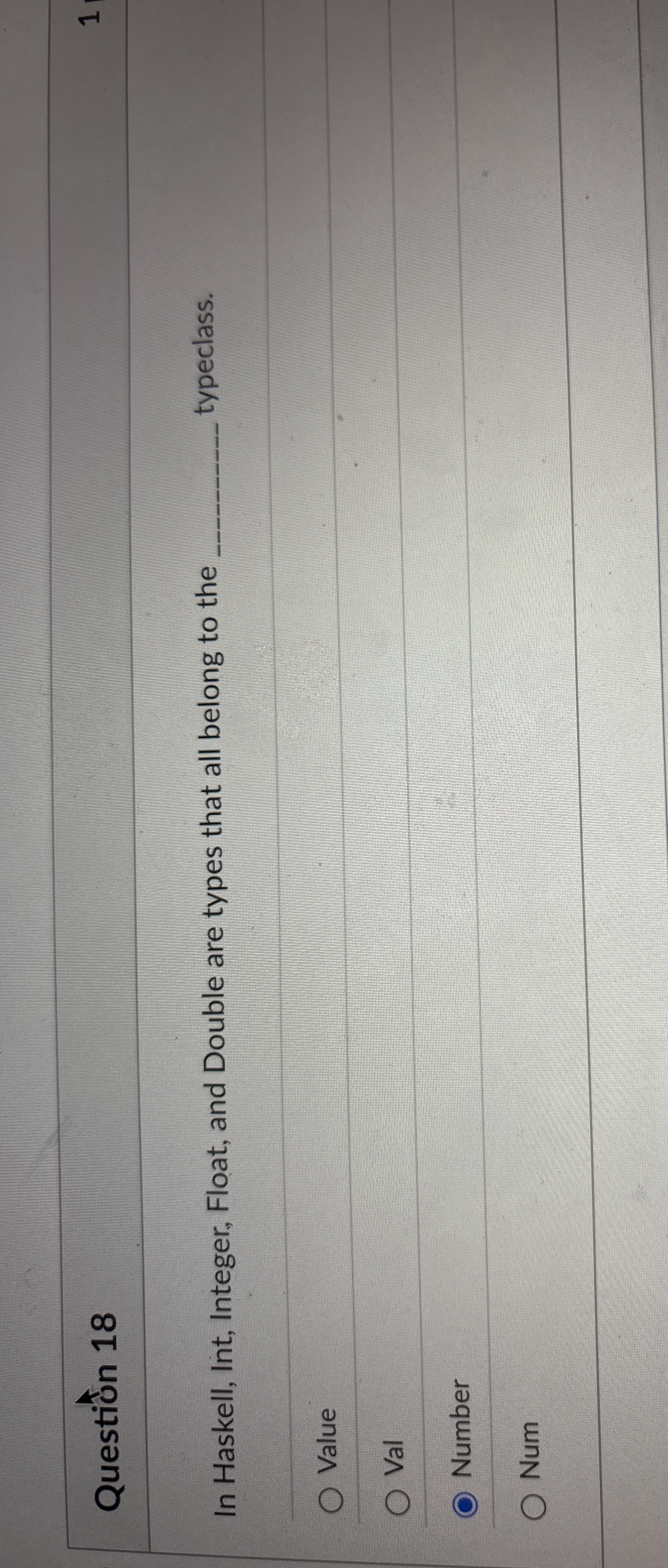 Question 1 8 In Haskell, Int, Integer, Float, and