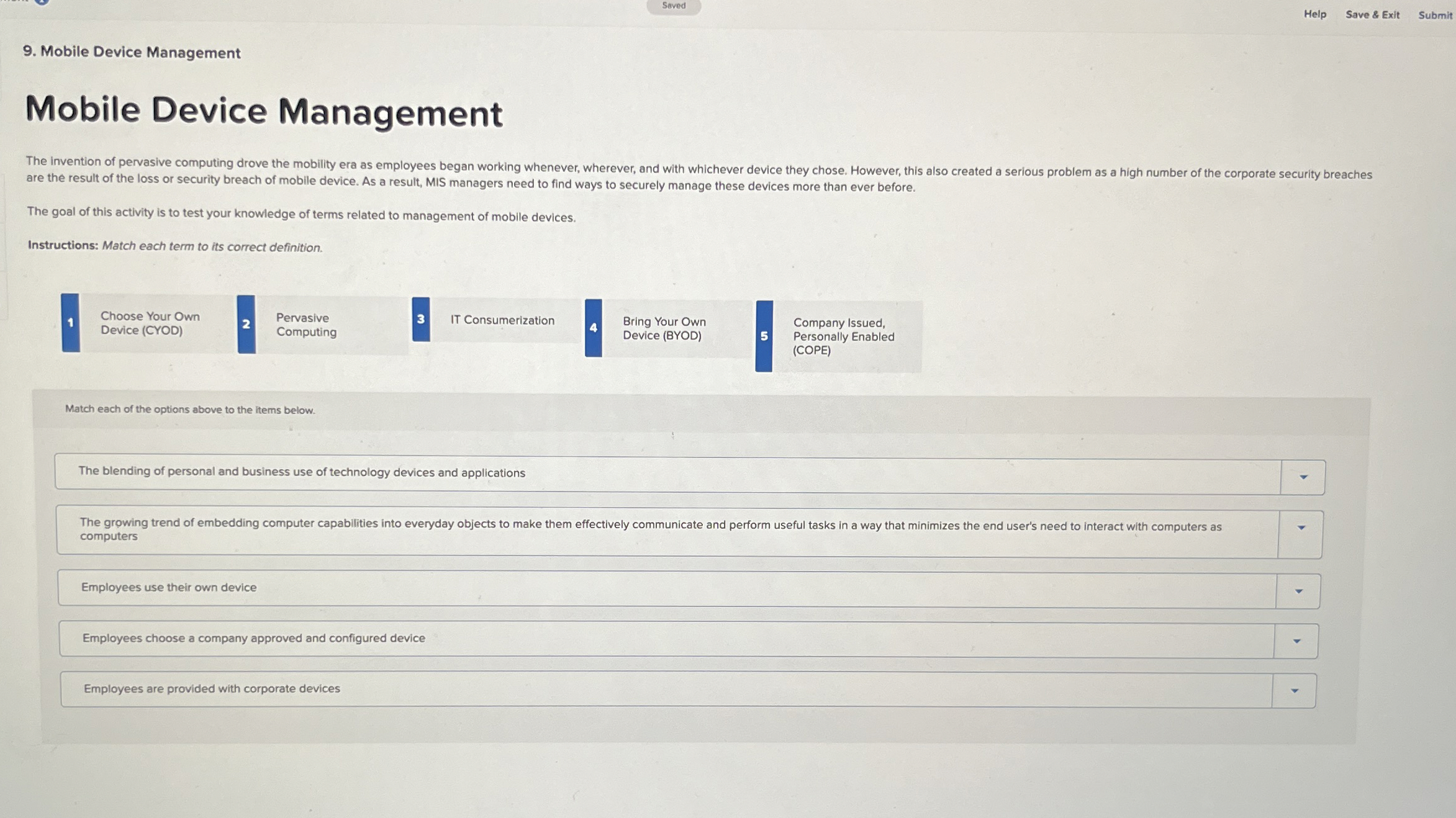 Seved Help Save & Exit Submit 9 . Mobile Device