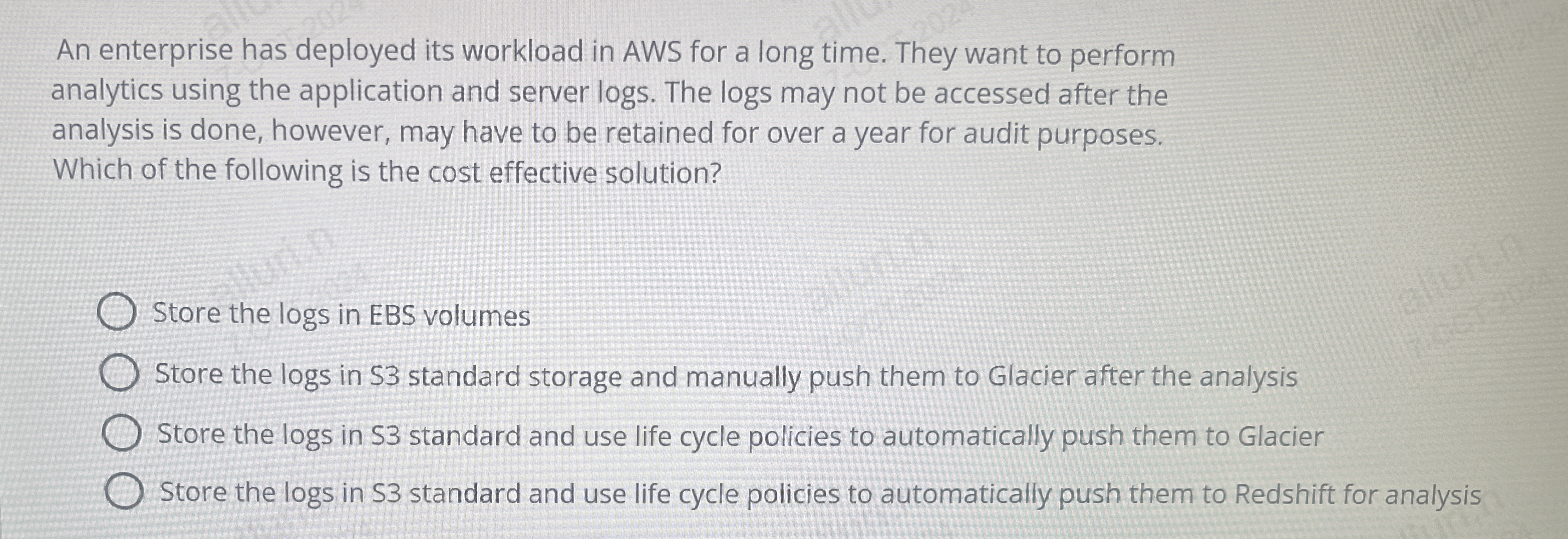 An enterprise has deployed its workload in AWS