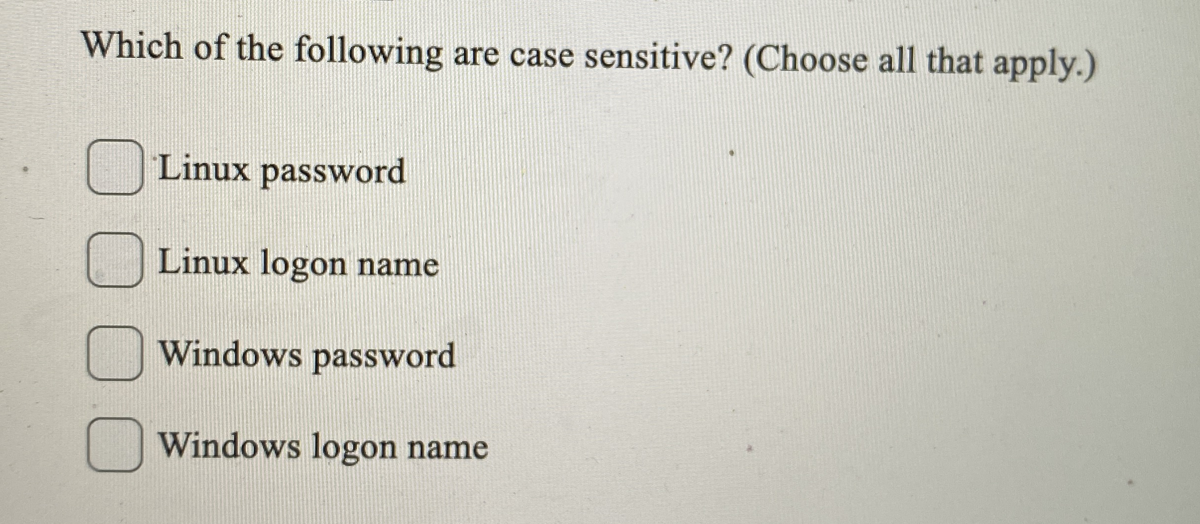 Which of the following are case sensitive ? (
