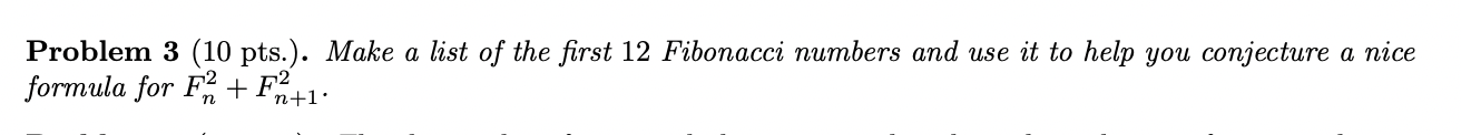 Problem 3 ( 1 0 pts . ) . Make a list of the