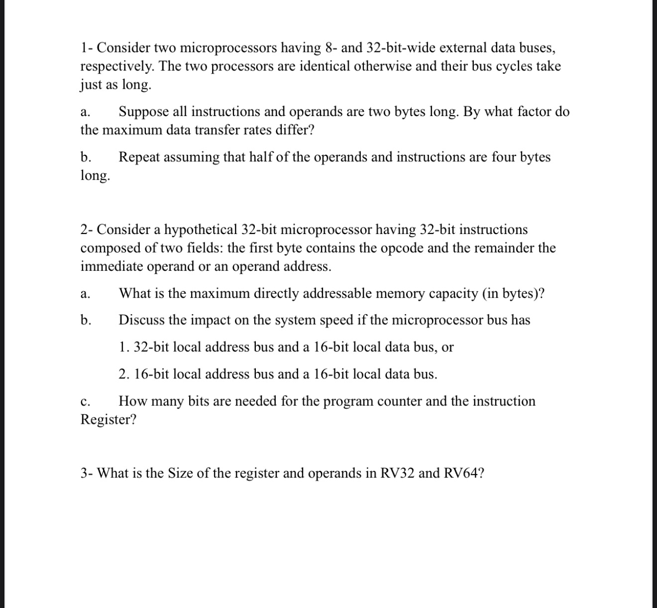 1 - Consider two microprocessors having 8 - and 3