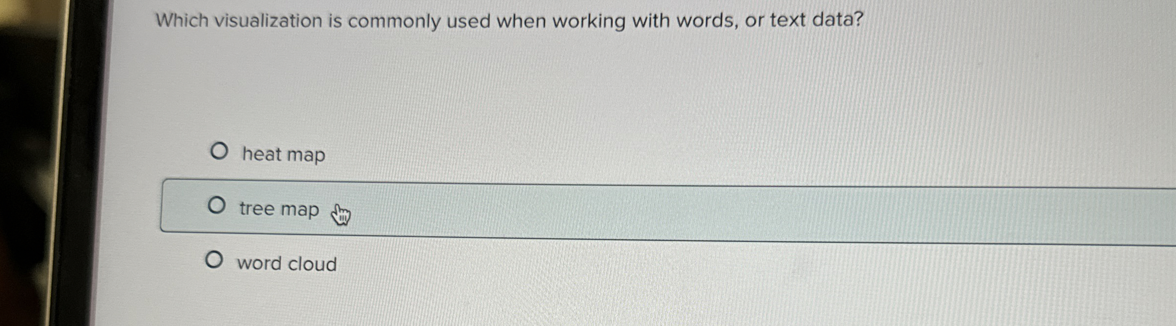 Which visualization is commonly used when working