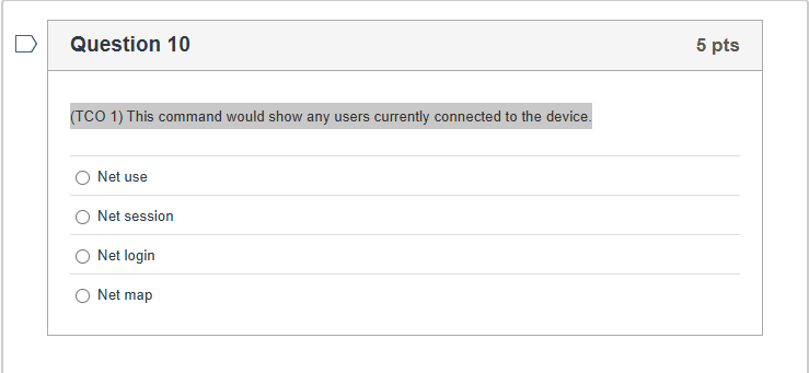 ( TCO 1 ) This command would show any users