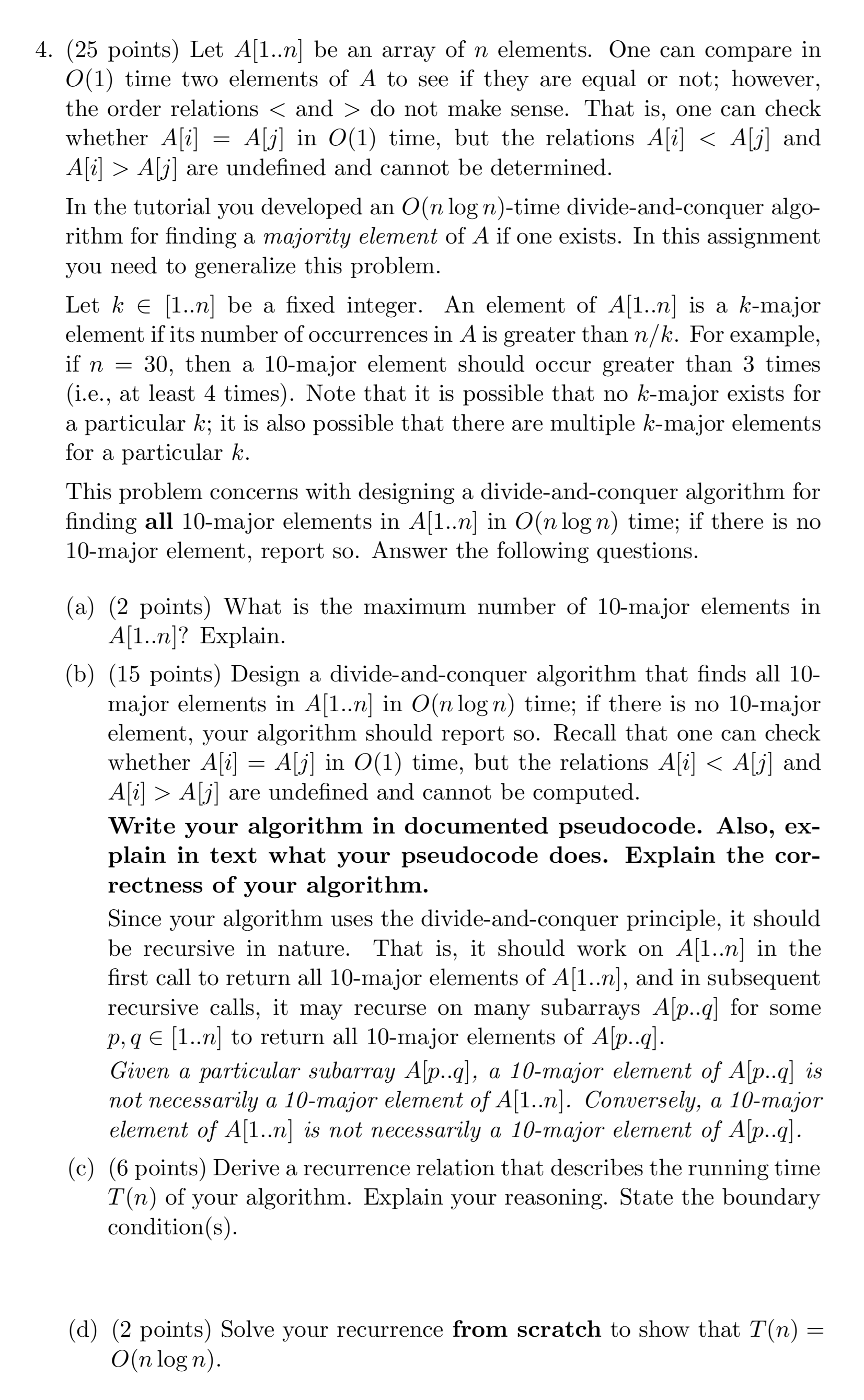 ( 2 5 points ) Let A [ 1 . . n ] be an array of n