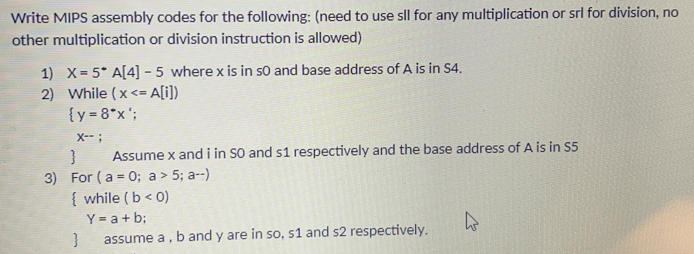 JUST PROBLEM 3 ! Write MIPS assembly codes for