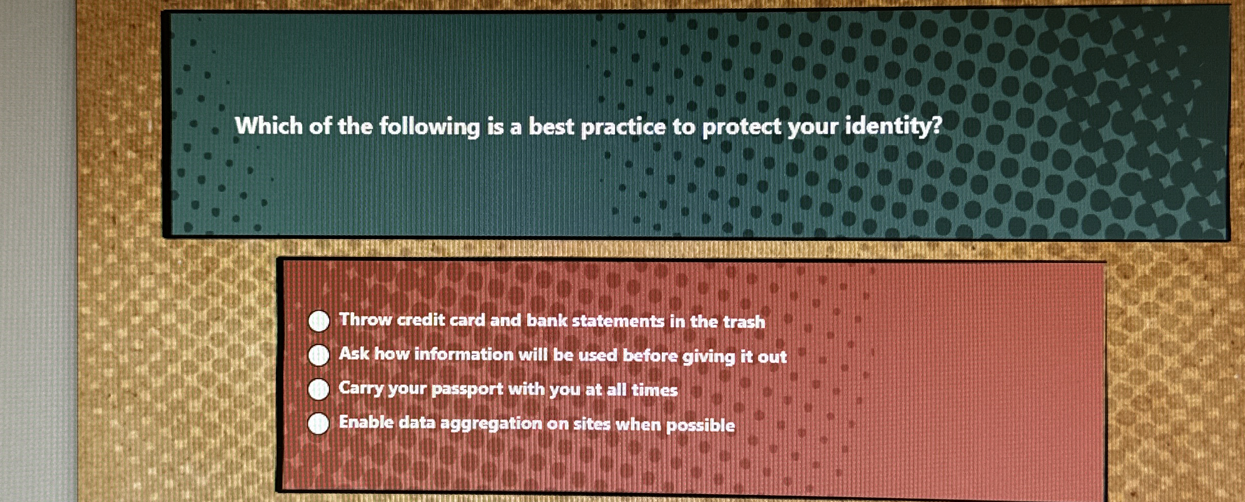 Which of the following is a best practice to