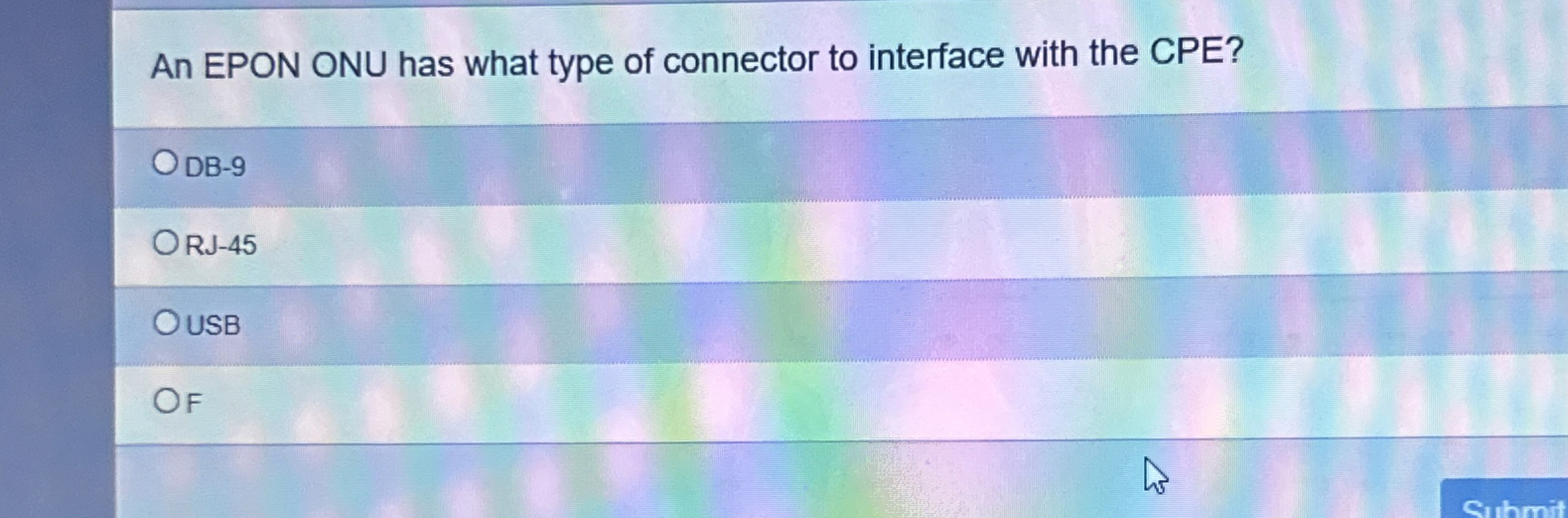 An EPON ONU has what type of connector to