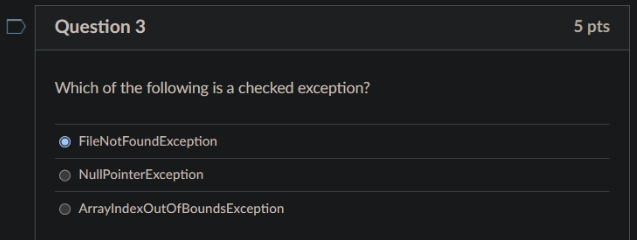Question 3 Which of the following is a checked
