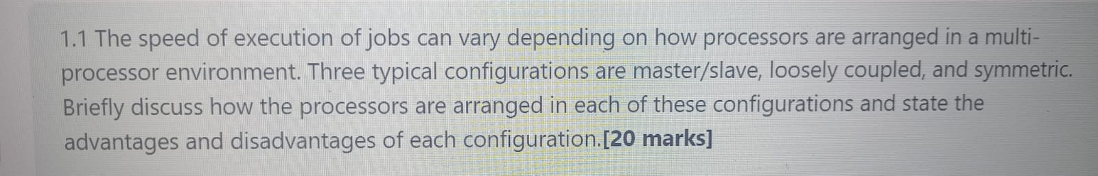 1 . 1 The speed of execution of jobs can vary
