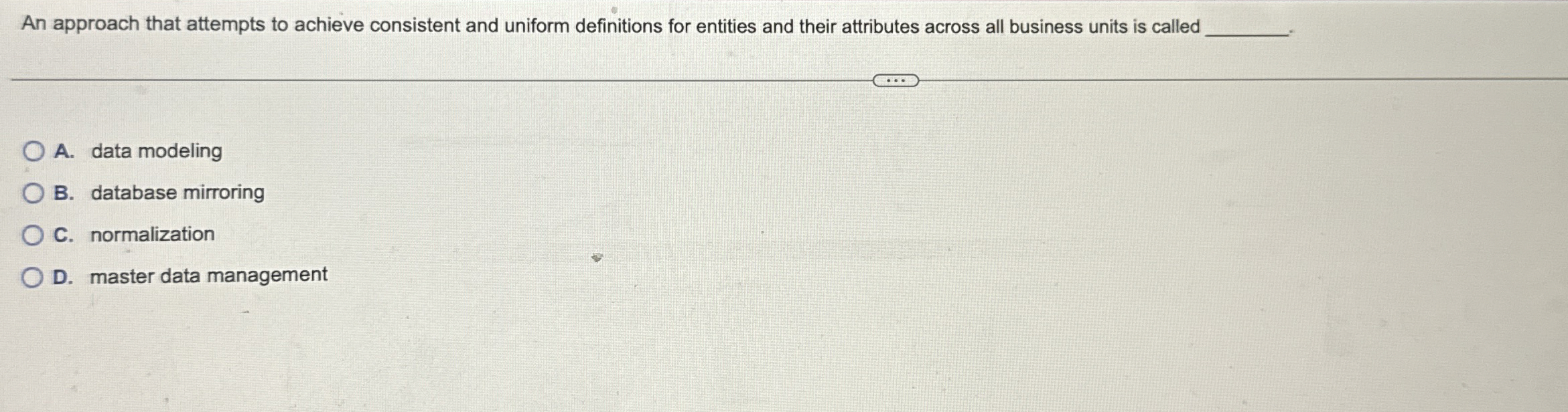 An approach that attempts to achieve consistent