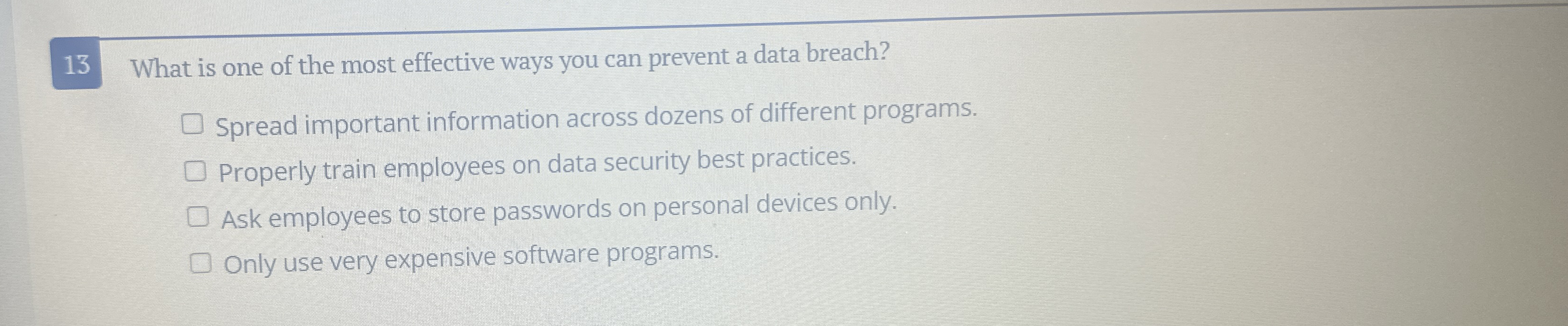 1 3 What is one of the most effective ways you