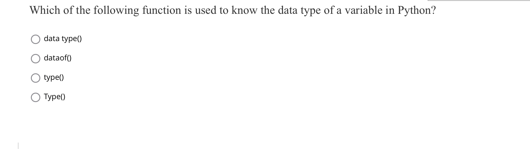 Which of the following function is used to know