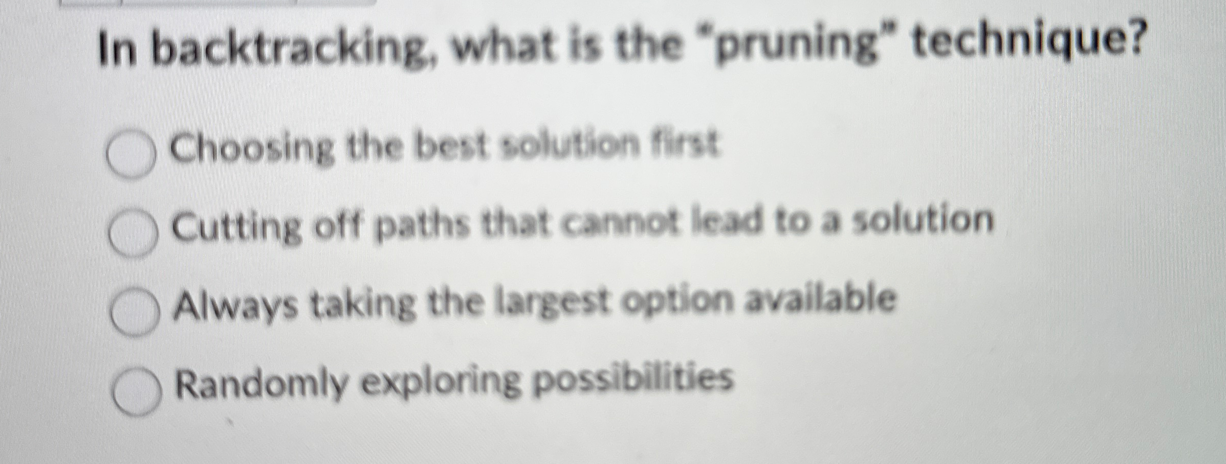 In backtracking, what is the "pruning" technique?