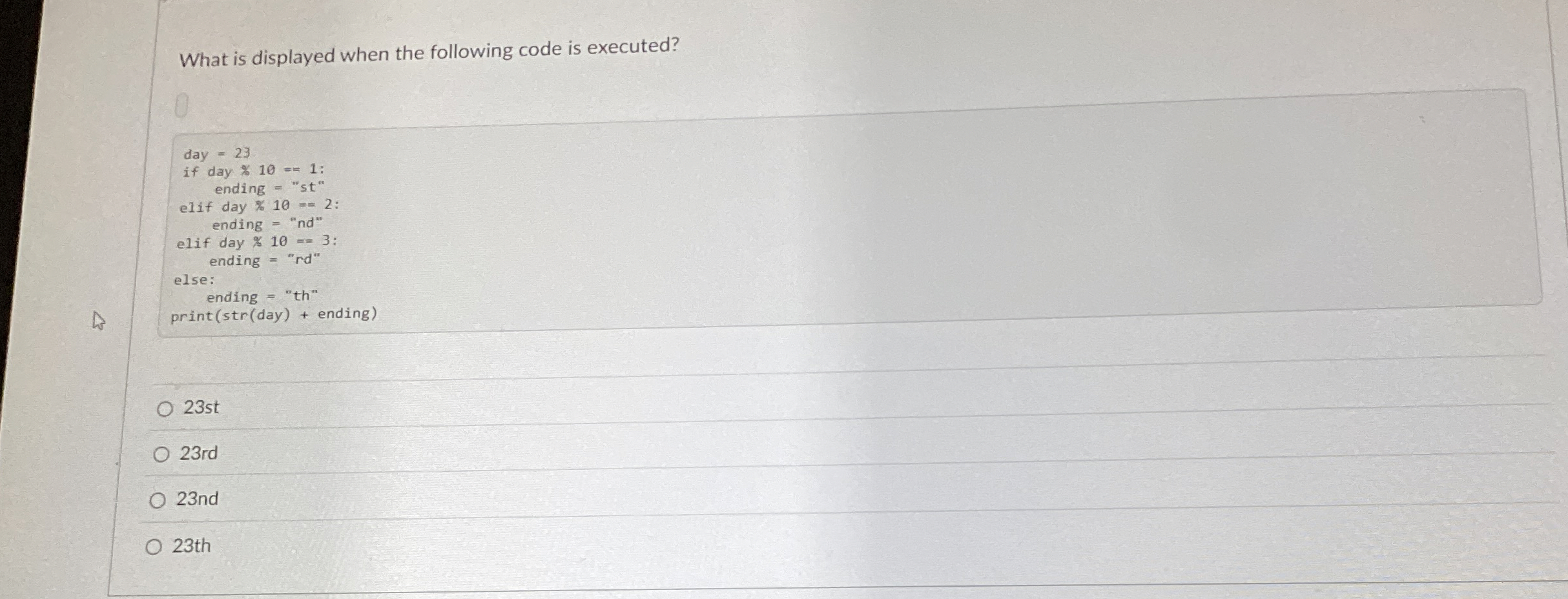 What is displayed when the following code is