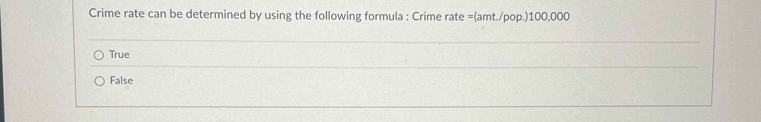 Crime rate can be determined by using the